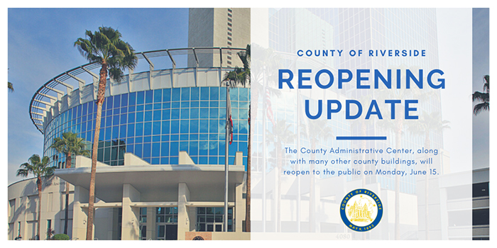 Riverside County Reopening Update